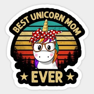 Best Unicorn Mom Ever Sticker